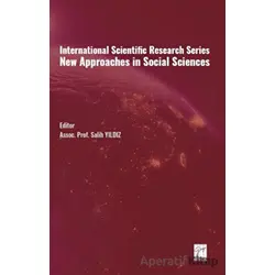 International Scientific Research Series New Approaches in Social Sciences