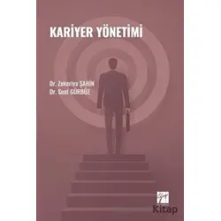 Kariyer Yönetimi - Zekeriya Şahin - Gazi Kitabevi