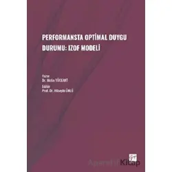 Performansta Optimal Duygu Durumu: Izof Modeli - Metin Yüceant - Gazi Kitabevi