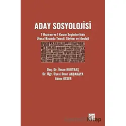 Aday Sosyolojisi - Onur Akçakaya - Gazi Kitabevi