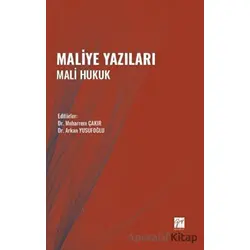Maliye Yazıları Mali Hukuk - Kolektif - Gazi Kitabevi
