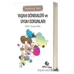 Yaşam Dönemleri ve Uyum Sorunları Psikoloji Seti - Kolektif - Eğiten Kitap
