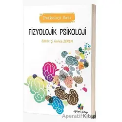 Fizyolojik Psikoloji - Psikoloji Seti - Kolektif - Eğiten Kitap