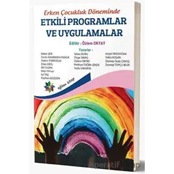 Erken Çocukluk Döneminde Etkili Programlar ve Uygulamalar - Kolektif - Eğiten Kitap