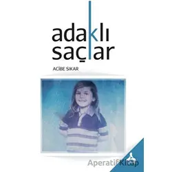 Adaklı Saçlar - Acibe Sıkar - Sonçağ Yayınları
