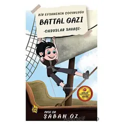 Battal Gazi - Şaban Öz - Çıra Yayınları