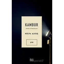 Kambur - Hülya Alkuş - Çıra Yayınları