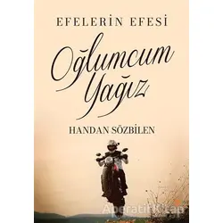 Oğlumcum Yağız - Handan Sözbilen - Cinius Yayınları