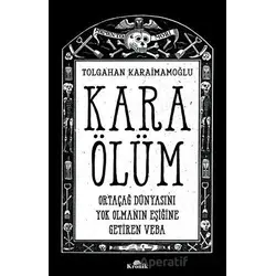 Kara Ölüm - Tolgahan Karaimamoğlu - Kronik Kitap