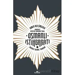 Birinci Dünya Savaşı’nda Osmanlı İstihbaratı - Somer Alp Şimşeker - Kronik Kitap