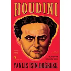 Yanlış İşin Doğrusu - Harry Houdini - Dergah Yayınları