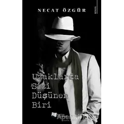Uzaklarda Sizi Düşünen Biri - Necat Özgür - Karina Yayınevi