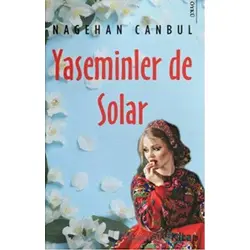 Yaseminler de Solar - Nagehan Canbul - Karina Yayınevi