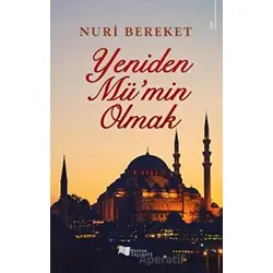 Yeniden Mümin Olmak - Nuri Bereket - Karina Yayınevi