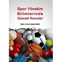 Spor Yönetim Bilimlerinde Güncel Konular - Kolektif - Gazi Kitabevi