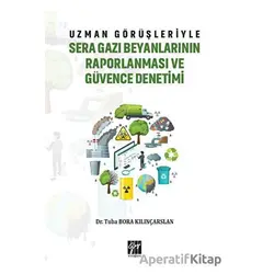Uzman Görüşleriyle Sera Gazı Beyanlarının Raporlanması ve Güvence Denetimi