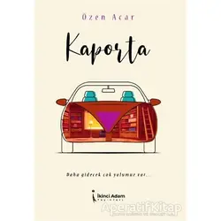 Kaporta - Özen Acar - İkinci Adam Yayınları