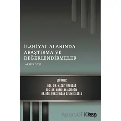 İlahiyat Alanında Araştırma ve Değerlendirmeler - Aralık 2021 - Nurullah Agitoğlu - Gece Kitaplığı