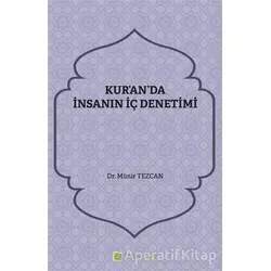 Kuranda İnsanın İç Denetimi - Münir Tezcan - Hiperlink Yayınları