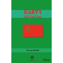 Karye Sosyalizmi - Derviş Keskin - Platanus Publishing