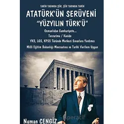 Atatürkün Serüveni Yüzyılın Türkü - Numan Cengiz - Platanus Publishing