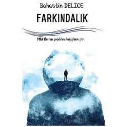 Farkındalık - Bahattin Delice - Platanus Publishing