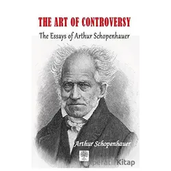 The Art Of Controversy - Arthur Schopenhauer - Platanus Publishing