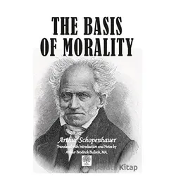 The Basis Of Morality - Arthur Schopenhauer - Platanus Publishing