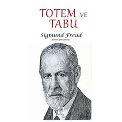 Totem ve Tabu - Sigmund Freud - Platanus Publishing
