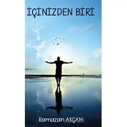 İçinizden Biri - Raman Akçam - Platanus Publishing
