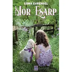 Mor Eşarp - Esma Evrensel - Göl Yayıncılık