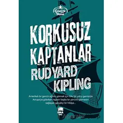 Korkusuz Kaptanlar - Joseph Rudyard Kipling - Ema Genç