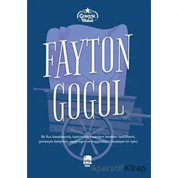 Fayton - Nikolay Vasilyeviç Gogol - Ema Genç