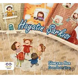 Hayatın Şarkısı - Sümeyra Nur - Cezve Çocuk