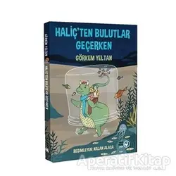 Haliçten Bulutlar Geçerken - Görkem Yeltan - Okuryazar Yayınevi