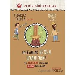 Volkanlar Neden Uyanıyor? - Mario Tozzi - Ketebe Çocuk