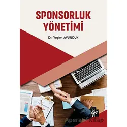 Sponsorluk Yönetimi - Yeşim Avunduk - Gazi Kitabevi