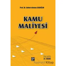 Kamu Maliyesi - Abdurrahman Akdoğan - Gazi Kitabevi