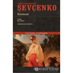 Ressam - Taras Grigoroviç Şevçenko - İletişim Yayınevi