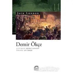 Demir Ökçe - Jack London - İletişim Yayınevi