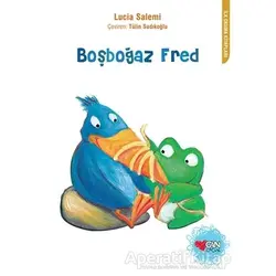 Boşboğaz Fred - Lucia Salemi - Can Çocuk Yayınları