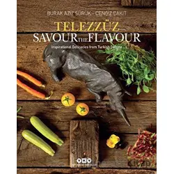 Telezzüz - Savour the Flavour - Burak Aziz Sürük - Yapı Kredi Yayınları