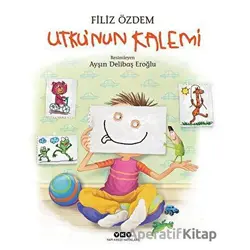 Utkunun Kalemi - Filiz Özdem - Yapı Kredi Yayınları
