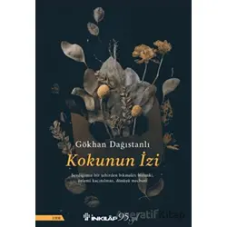 Kokunun İzi - Gökhan Dağıstanlı - İnkılap Kitabevi