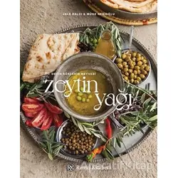 Zeytinyağı - Derin Köklerin Meyvesi - Müge Nebioğlu - Remzi Kitabevi