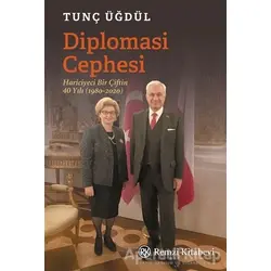 Diplomasi Cephesi - Tunç Üğdül - Remzi Kitabevi