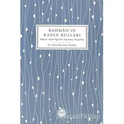 Rahmanın Kadın Kulları - Fatma Bayraktar Karahan - Diyanet İşleri Başkanlığı