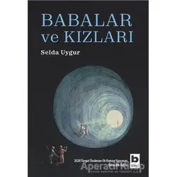 Babalar ve Kızları - Selda Uygur - Bilgi Yayınevi