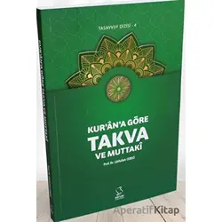 Kurana Göre Takva ve Muttaki - Lütfullah Cebeci - Server Yayınları