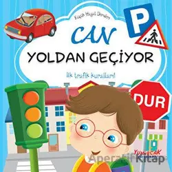 Can Yoldan Geçiyor - Kolektif - Yumurcak Yayınları